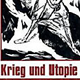 krieg utopie